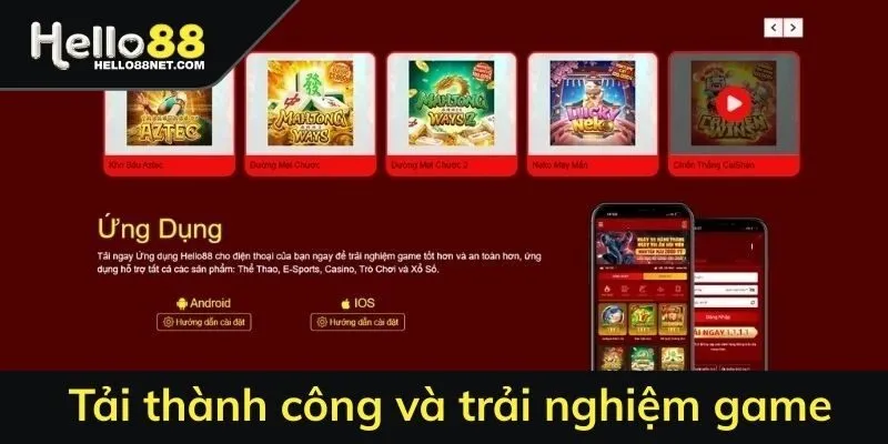Tải thành công và trải nghiệm game